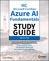 E-book, MC Microsoft Certified Azure AI Fundamentals Study Guide : Exam AI-900, Sybex