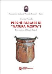 E-book, Perché parlare di «natura morta»?, Tangram Edizioni Scientifiche