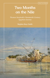 E-book, Two Months on the Nile : Thomas Sandwith's Nineteenth-Century Egyptian Journey, I.B. Tauris