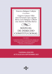 E-book, Manual de Derecho Constitucional : Vol. I: Constitución y fuentes del Derecho. Derecho Constitucional Europeo. Tribunal Constitucional. Estado autonómico, Tecnos
