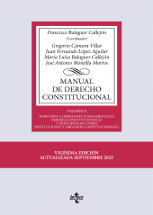 E-book, Manual de Derecho Constitucional : Vol. II: Derechos y libertades fundamentales. Deberes constitucionales y principios rectores. Instituciones y órganos constitucionales, Tecnos