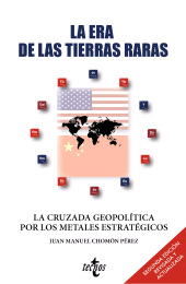 E-book, La era de las tierras raras : La cruzada geopolítica por los metales estratégicos, Tecnos