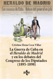 E-book, La Guerra de Cuba en el Heraldo de Madrid y en los debates del Congreso de los Diputados (1895-1898), Tecnos
