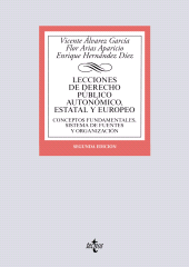E-book, Lecciones de Derecho Público autonómico, estatal y europeo : Conceptos fundamentales, sistema de fuentes y organización, Tecnos