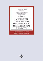 E-book, Mediación y resolución de conflictos: MASC, técnicas y ámbitos : Adaptado a la LO 1/2025 de Eficiencia Procesal, Tecnos