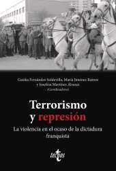 E-book, Terrorismo y represión : La violencia en el ocaso de la dictadura franquista, Tecnos