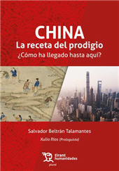 E-book, China : la receta del prodigio : ¿Cómo ha llegado hasta aquí?, Tirant Humanidades