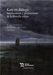 E-book, Kant en diálogo : interlocutores y proyecciones de la filosofía crítica, Tirant lo Blanch