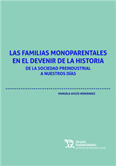 E-book, Las familias monoparentales en el devenir de la historia : de la sociedad preindustrial a nuestros días, Tirant Humanidades