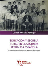 eBook, Educación y escuela rural en la Segunda República Española : la experiencia republicana en la provincia de Murcia, Tirant Humanidades