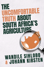 E-book, The Uncomfortable Truth about South Africa's Agriculture, Tracey McDonald Publishers