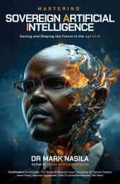 E-book, Mastering Sovereign Artificial Intelligence : Owning and Shaping the Future in the Age of AI, Tracey McDonald Publishers