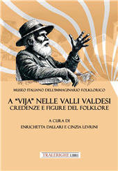 E-book, A «vija» nelle Valli Valdesi: credenze e figure del folklore, Tra le righe libri