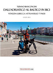 E-book, Dall'Adriatico al Baltico in bici. Venezia-Lubecca attraverso 7 paesi, Tra le righe libri
