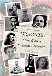 eBook, Gregarie. Storie di donne tra guerra e dopoguerra, Tra le righe libri