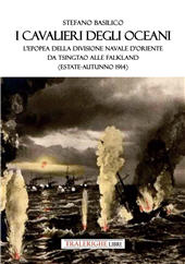 E-book, I cavalieri degli oceani : l'epopea della Divisione navale d'Oriente da Tsingtao alle Falkland, estate-autunno 1914, Tra le righe libri