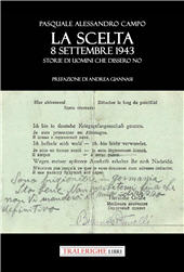 E-book, La scelta. 8 settembre 1943. Storie di uomini che dissero no., Tra le righe libri