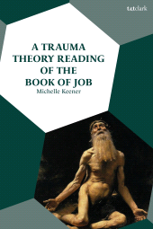 E-book, A Trauma Theory Reading of the Book of Job, T&T Clark