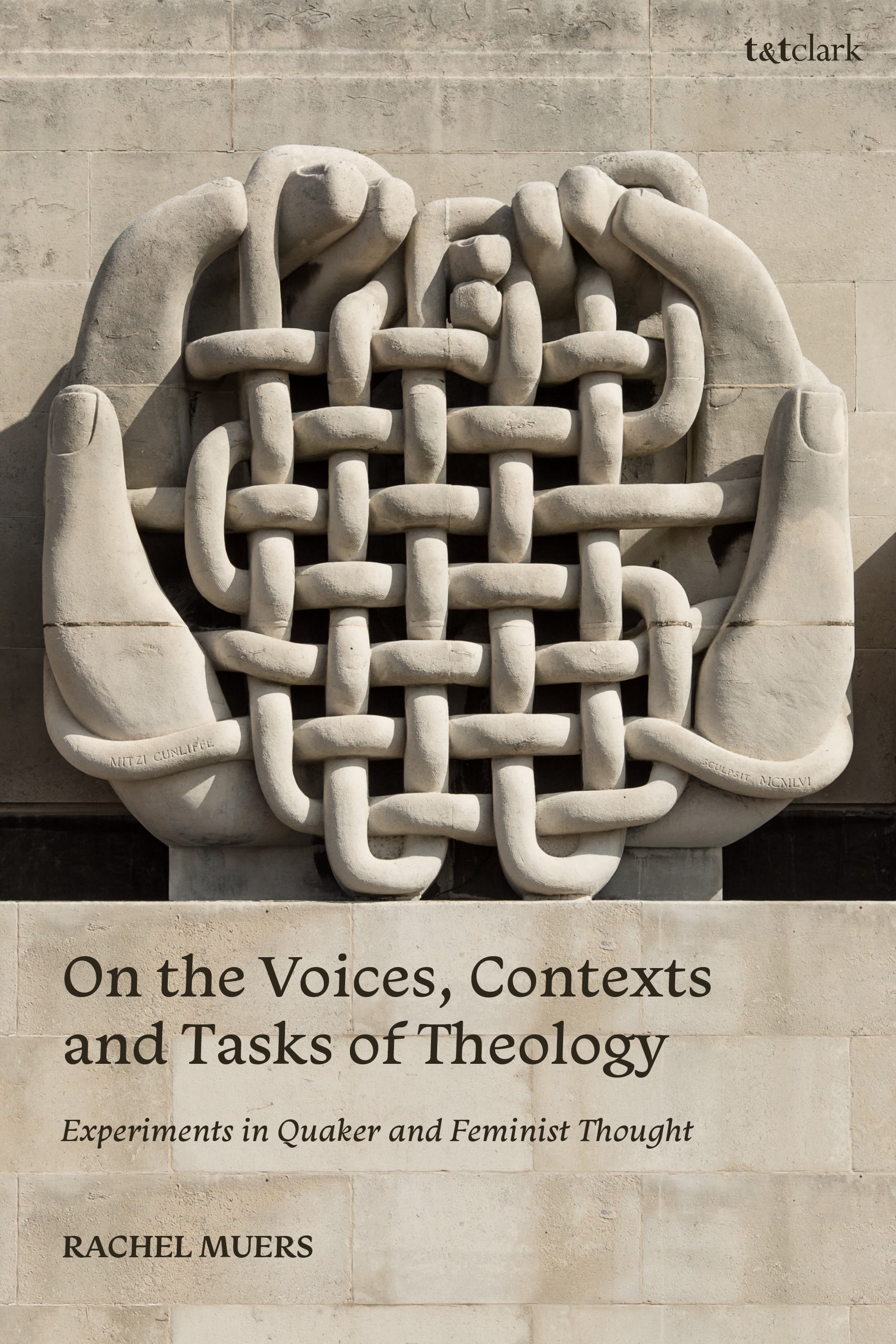 E-book, On the Voices, Contexts and Tasks of Theology : Experiments in Quaker and Feminist Thought, T&T Clark