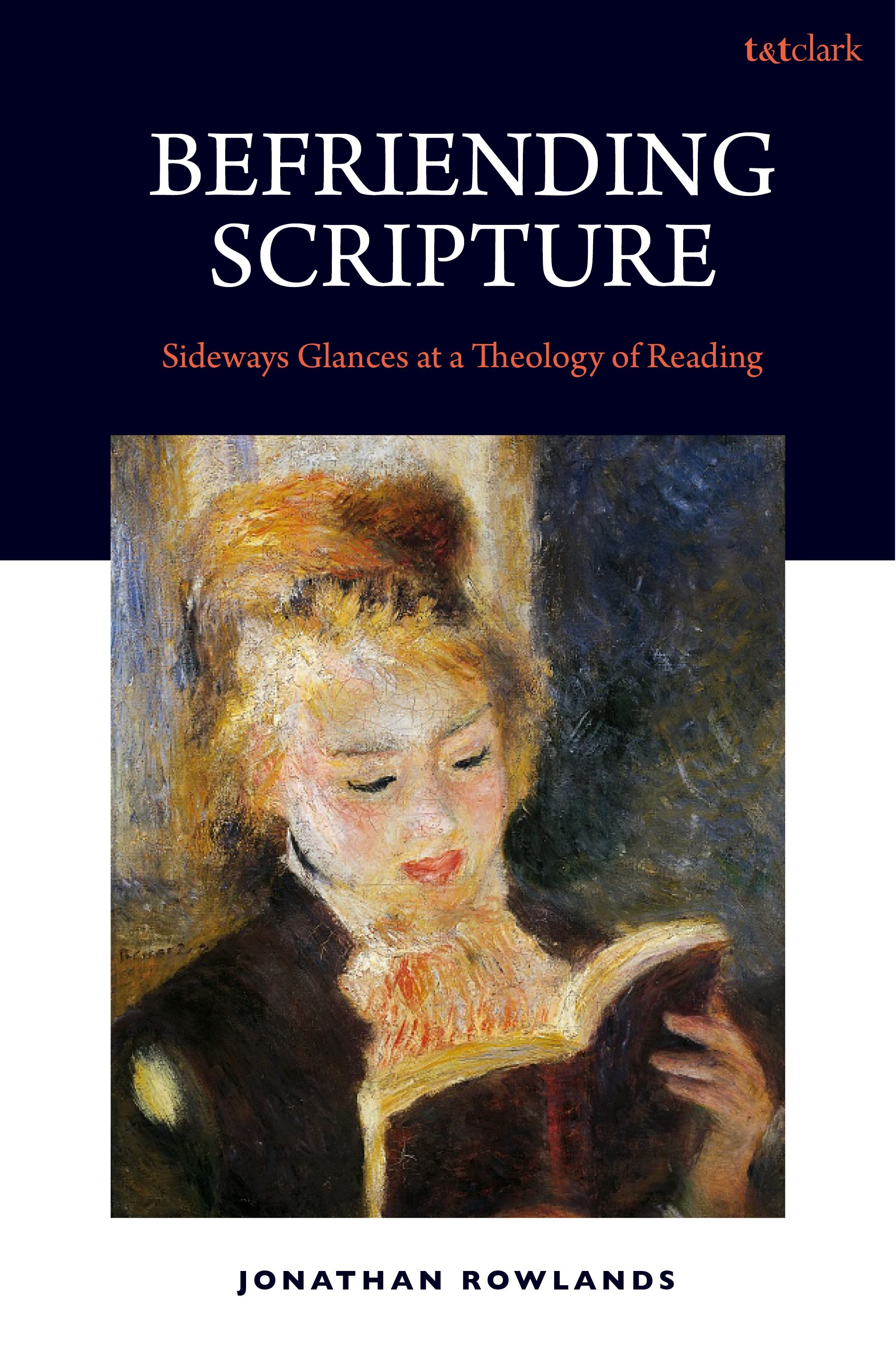 E-book, Befriending Scripture : Sideways Glances at a Theology of Reading, T&T Clark