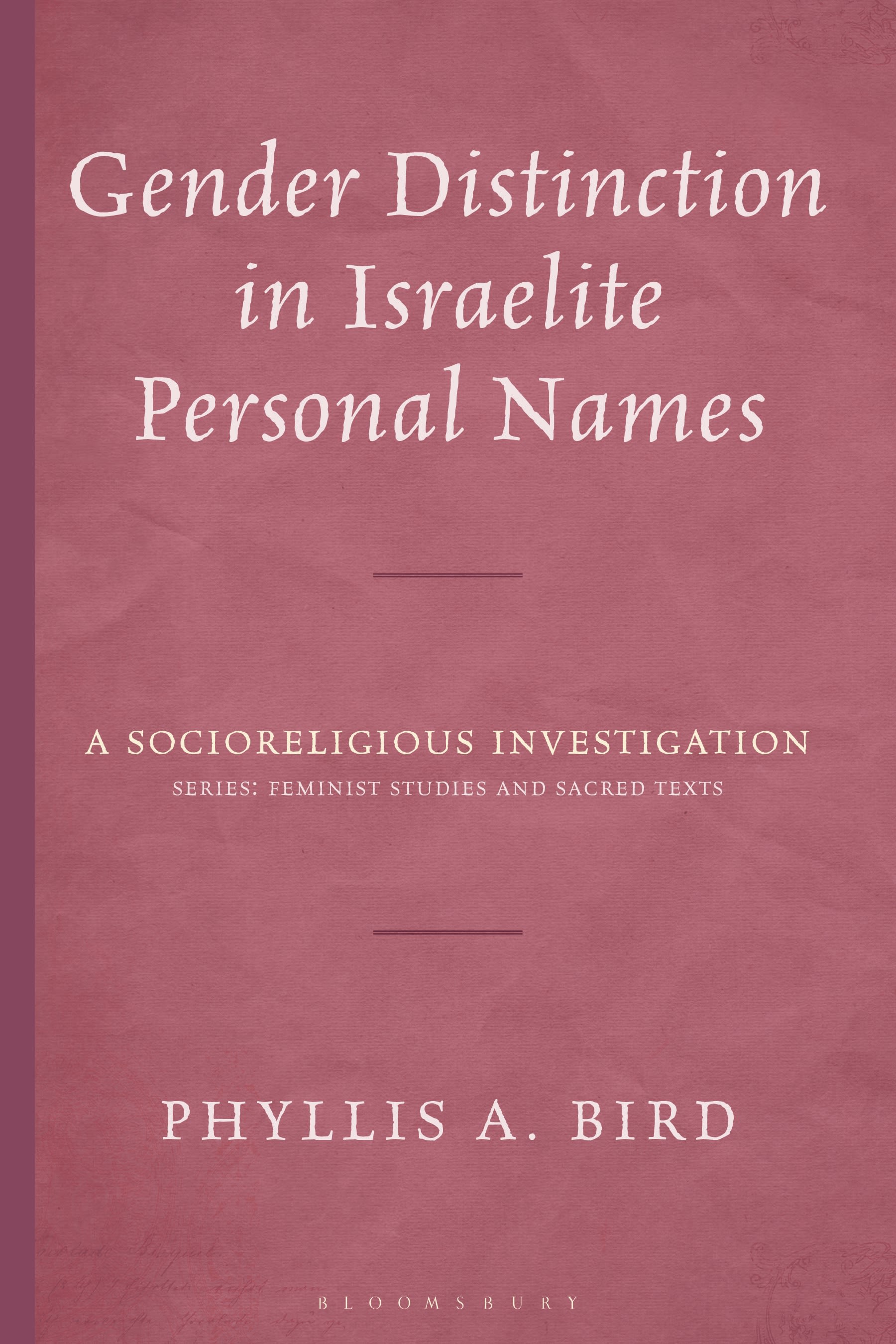 E-book, Gender Distinction in Israelite Personal Names : A Socioreligious Investigation, T&T Clark