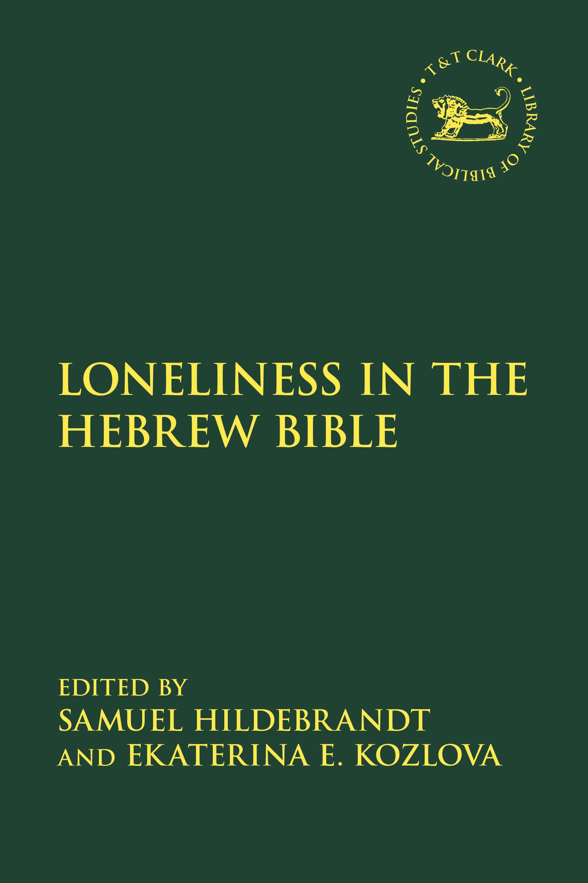 E-book, Loneliness in the Hebrew Bible, T&T Clark