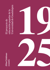 E-book, 1925 : El proyecto de educación popular de la Universidad de Guadalajara, Editorial Universidad de Guadalajara