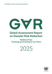 E-book, Global Assessment Report on Disaster Risk Reduction 2025 : Resilience Pays: Financing and Investing for our Future, New York