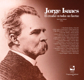 E-book, Jorge Isaacs : El creador en todas sus facetas, Universidad del Valle