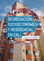 E-book, Segregación socioeconómica y residencial en Cali, Universidad del Valle