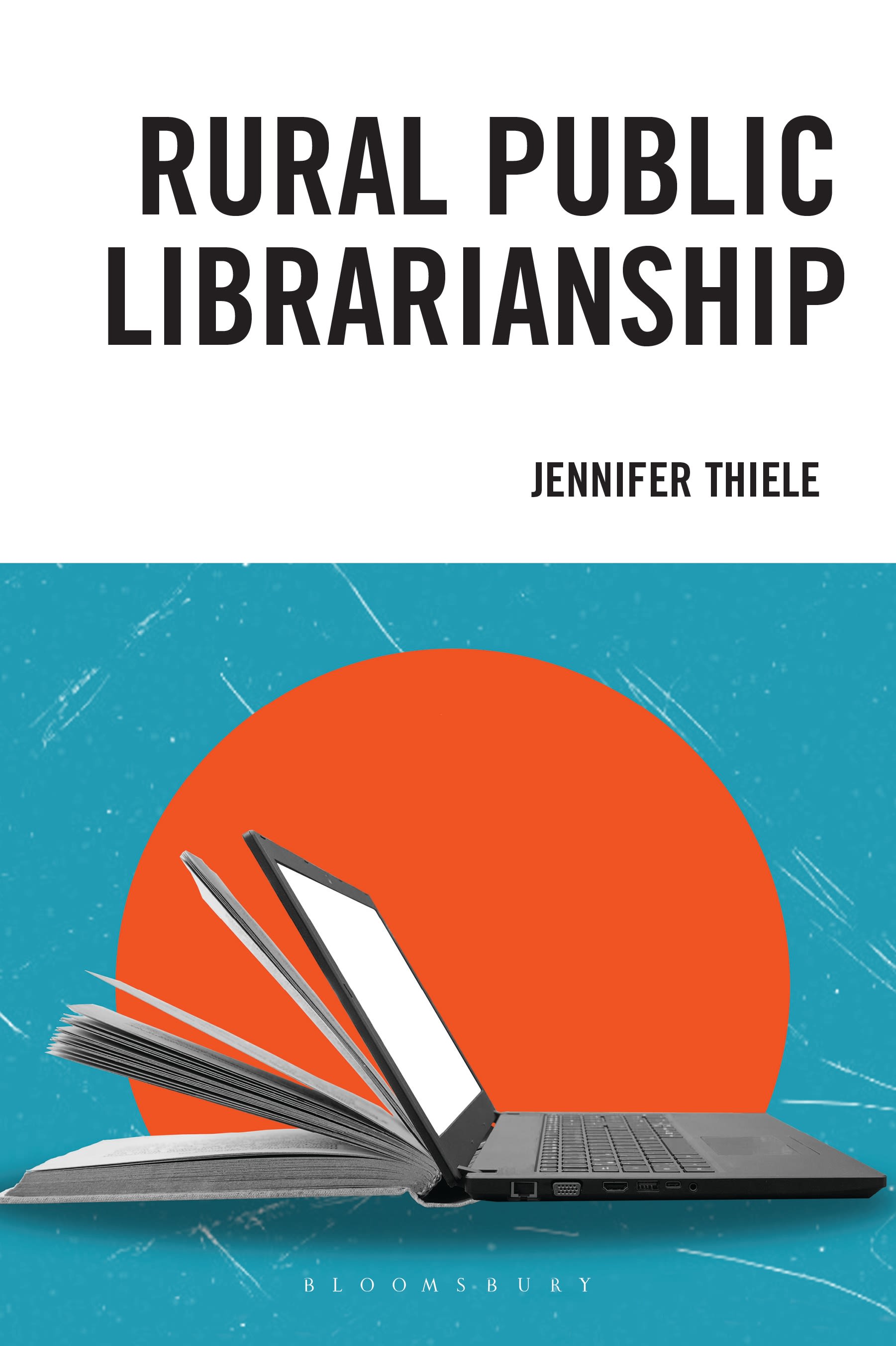 E-book, Rural Public Librarianship, Bloomsbury Libraries Unlimited