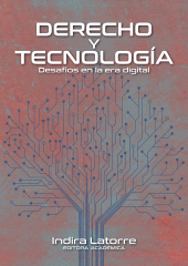 E-book, Derecho y tecnología : desafíos en la era digital, Editorial Universidad del Rosario