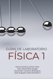 E-book, Guías de laboratorio física 1, Editorial Universidad del Rosario