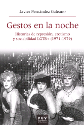 E-book, Gestos en la noche : Historias de represión, erotismo y sociabilidad LGTB+ (1971-1979), Universitat de València