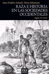 E-book, Raza e historia en las sociedades occidentales (siglos XV-XVIII), Universitat de València