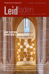 E-book, Die Toten werden bestattet und die Lebenden tragen dafür Sorge : Leidfaden 2025, Heft 1, Vandenhoeck & Ruprecht