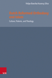 E-book, Dutch Reformed Orthodoxy and Islam : Culture, Polemic, and Theology, Vandenhoeck & Ruprecht
