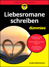 E-book, Liebesromane schreiben für Dummies, Wiley-VCH