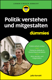 E-book, Politik verstehen und mitgestalten für Dummies, Wiley-VCH