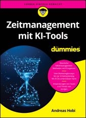E-book, Zeitmanagement mit KI-Tools für Dummies, Wiley-VCH