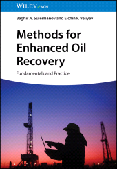 eBook, Methods for Enhanced Oil Recovery : Fundamentals and Practice, Wiley-VCH