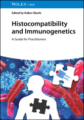 E-book, Histocompatibility and Immunogenetics : A Guide for Practitioners, Wiley-VCH