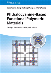 E-book, Phthalocyanine-Based Functional Polymeric Materials : Design, Synthesis, and Applications, Wiley-VCH