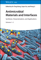 eBook, Antimicrobial Materials and Interfaces : Synthesis, Characterization, and Applications, Wiley-VCH