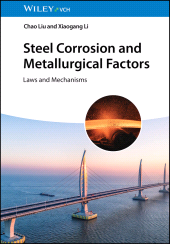 eBook, Steel Corrosion and Metallurgical Factors : Laws and Mechanisms, Wiley-VCH
