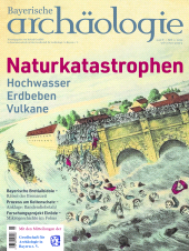 E-book, Naturkatastrophen : Bayerische Archäologie 1/2025, Verlag Friedrich Pustet