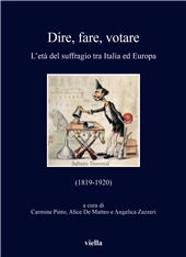 E-book, Dire, fare, votare : l'età del suffragio tra Italia ed Europa (1819-1920), Viella