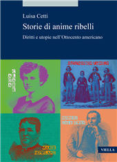 E-book, Storie di anime ribelli : diritti e utopie nell'Ottocento americano, Viella