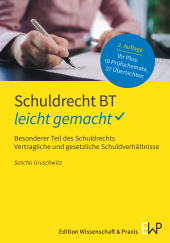 E-book, Schuldrecht BT - leicht gemacht : Besonderer Teil des Schuldrechts. Vertragliche und gesetzliche Schuldverhältniss, Verlag Wissenschaft & Praxis