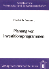 E-book, Planung von Investitionsprogrammen, Verlag Wissenschaft & Praxis